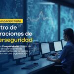 Centro de Operaciones de Ciberseguridad